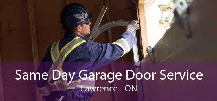 Same Day Garage Door Service Lawrence - ON