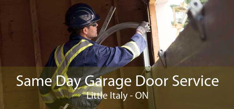 Same Day Garage Door Service Little Italy - ON