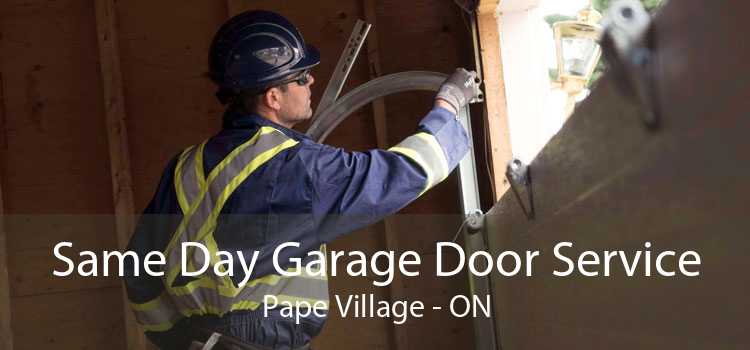 Same Day Garage Door Service Pape Village - ON