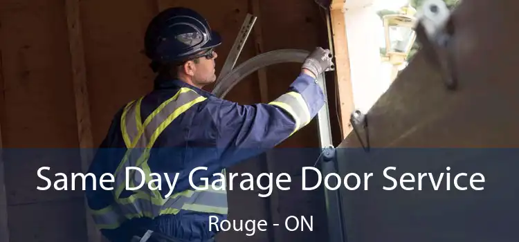 Same Day Garage Door Service Rouge - ON