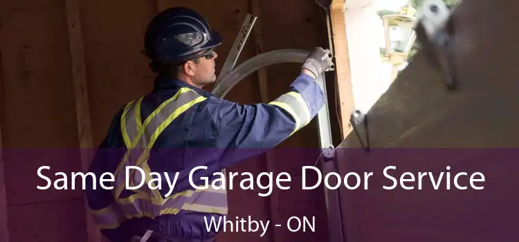  Same Day Garage Door Service Whitby - ON
