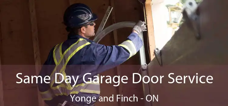  Same Day Garage Door Service Yonge and Finch - ON