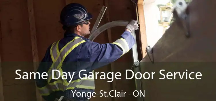  Same Day Garage Door Service Yonge-St.Clair - ON