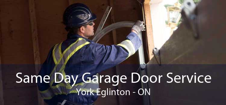 Same Day Garage Door Service York Eglinton - ON